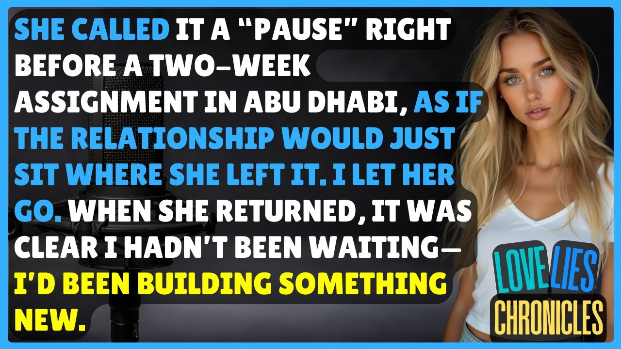 She Said Our Relationship Was on Pause, yet My Move Forward Made Things