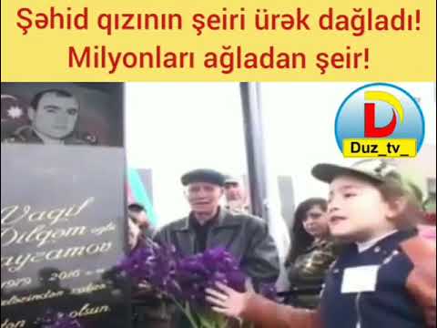 ŞƏHİD QIZININ ŞEİRİ MİLYONLARI AĞLATDI