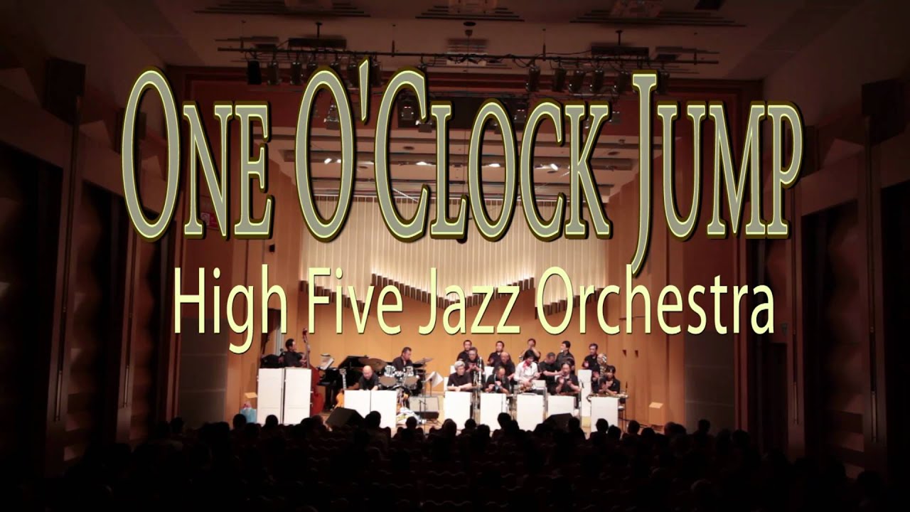 Tonton One OClock Jump - High Five Jazz Orchestra di YouTube