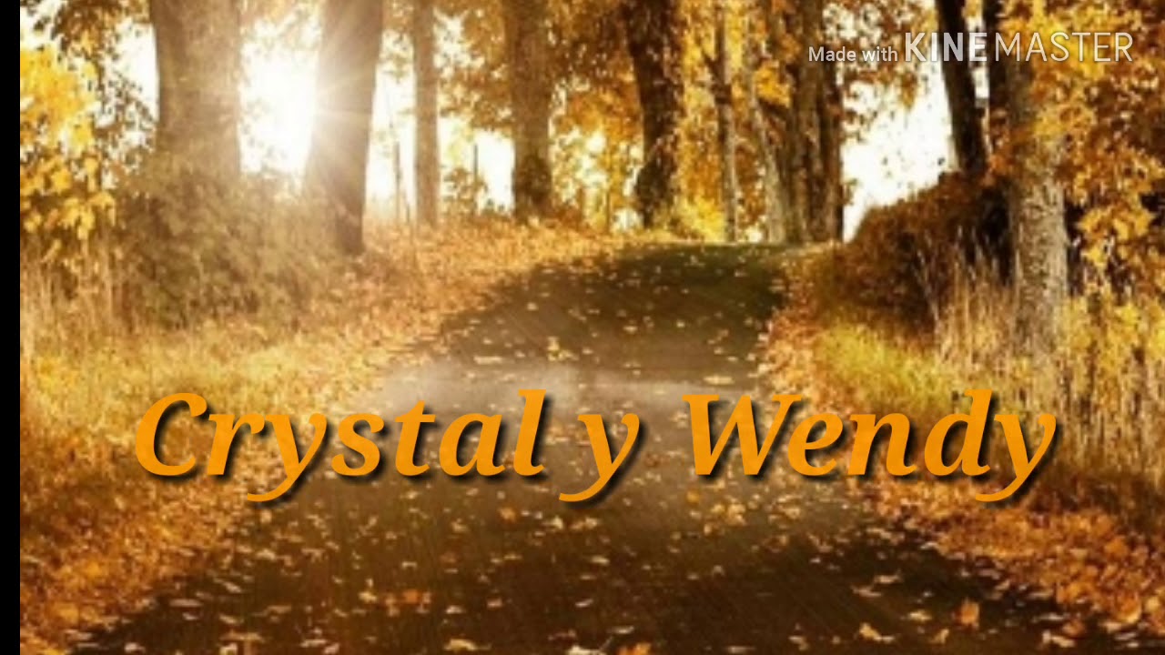 Crystal y Wendy ( Puras 👼🙏❤ Bendiciones Karaoke)