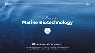 MODULE 5 - Marine Biotechnology