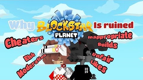 Why BlockStarPlanet is ruined…