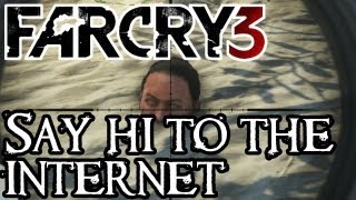 Far Cry 3 - Say Hi to the Internet - Christopher Mintz-Plasse Easter Egg
