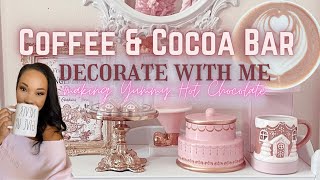 DECORATE WITH ME | COFFEE/COCOA BAR