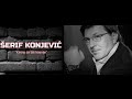 ŠERIF KONJEVIĆ KASNO ĆE BITI KASNIJE OFFICIAL LYRICS VIDEO 2002
