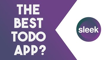 Get Things DONE With Sleek!