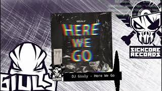 Dj Giuly - Here We Go