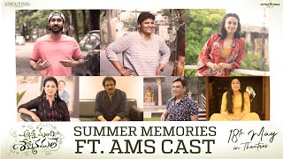 Summer Memories Ft. AMS Cast | Anni Manchi Sakunamule | Santosh Soban | Malvika Nair | Nandini Reddy Image