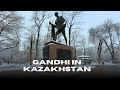 “Gandhi in Almaty | Why the Father of India is honoured in Central Asia"