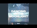Dancing In The Moonlight mp3
