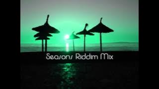 Seasons Riddim Mix 2012 tracks in the description
