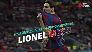 ¡LOS MEJORES GOLES DE LIONEL MESSI EN UEFA CHAMPIONS LEAGUE!