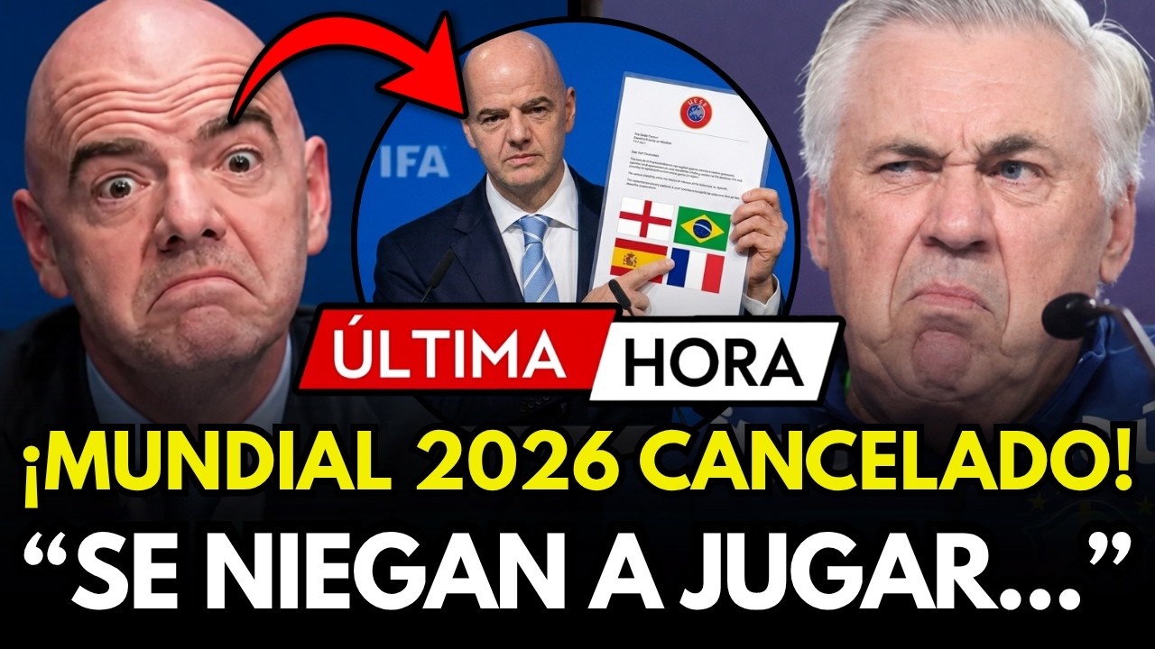 Escándalo Mundial: ¿FIFA cancela el Mundial 2026?