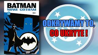 Batman: Nowe Gotham to efekt wielu historii. Sprawdzamy nawiązania!