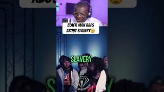 Black Man Raps About Slavery