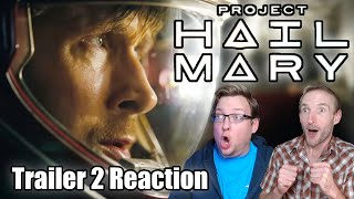 Project Hail Mary Trailer 2 Reaction! | Book Fan vs First Timer