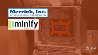 75F Case Study Merrick Inc. Finds 75F Through Minify Energy