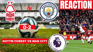 Nottingham Forest vs Man City 0-2 Live Stream Premier League EPL Football Match Score Highlights