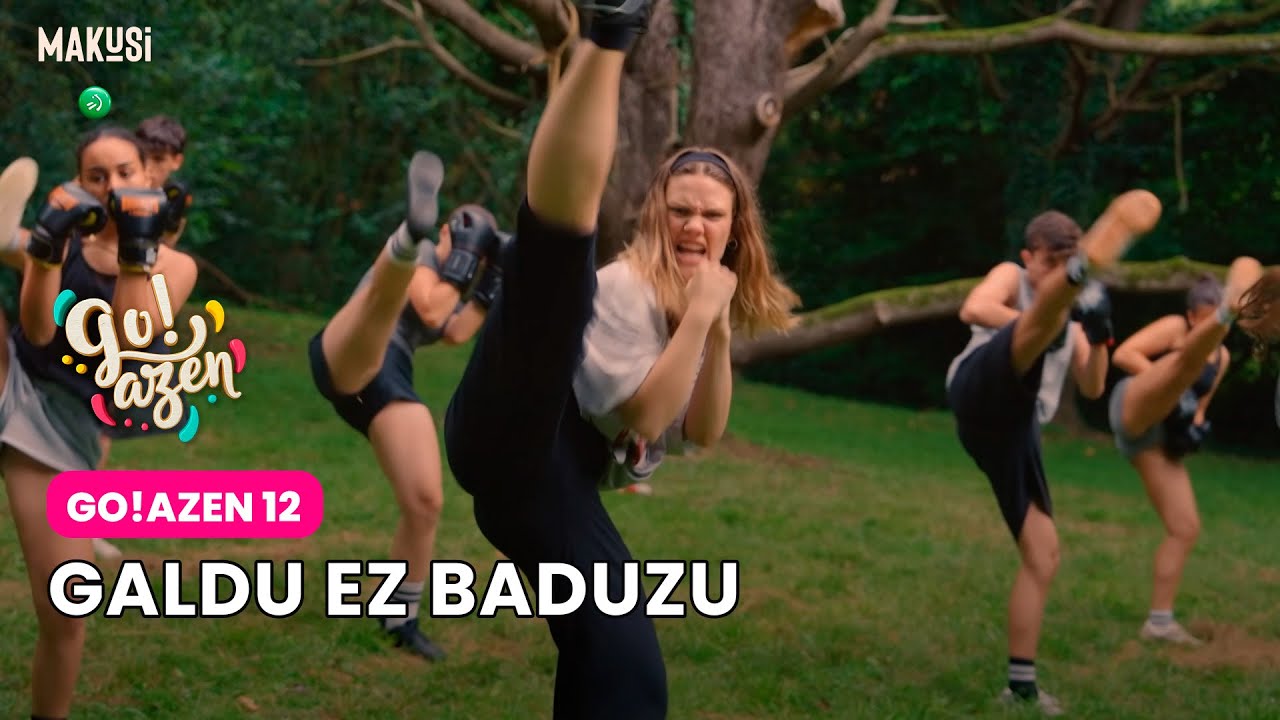 GO!AZEN 12 - GALDU EZ BADUZU