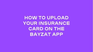 How to upload your insurance card on the Bayzat App screenshot 5