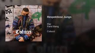 FFler x Farid Bang - Respektlose Jungs (Official Audio)
