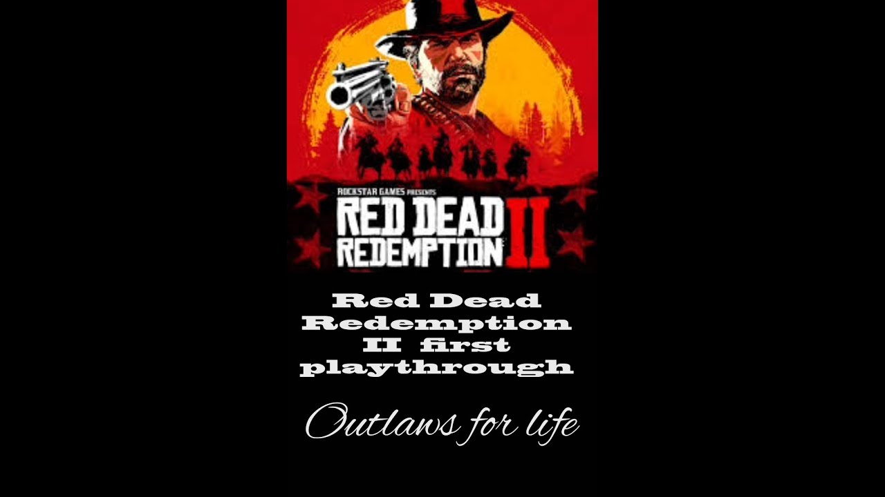 Howdy - Red dead redemption 2 - Part 1 - First playthrough - YouTube