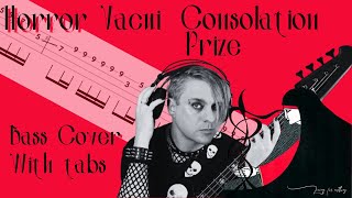 Horror Vacui - Consolation Prize Bass Cover (with tabs)