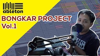 BONGKAR PROJECT  Vol.1 |  Tutorial Ableton Bahasa Indonesia #Rikrikmuktyana screenshot 2