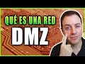 📌[DMZ] ¿Qué es una DMZ? ► Zona DESMILITARIZADA en redes informáticas | Alberto López