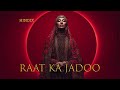 Raat Ka Jadoo | 2026 Best Indian Techno House Music
