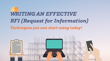 How to Write & Issue an Effective RFI | Lesson Series | Lesson 1