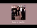 Blackpink Hope Not Slowed Reverb Blackpink Hope Not Slowed Reverb