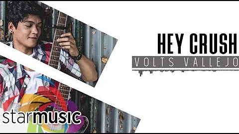 Volts Vallejo - Hey Crush (Audio) 🎵