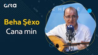 Beha Şêxo - Cana min | بهاء شيخو