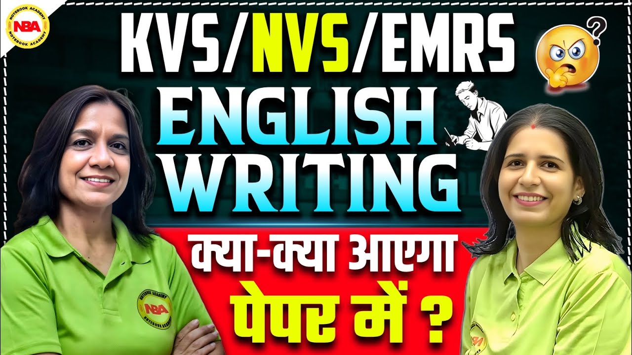 KVS NVS EMRS English Writing Strategy 🔥 | Predicted Questions | Full Marks Tips | Vibha Mam