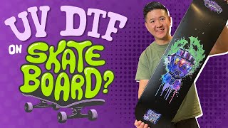 Customize Your Skateboard Using UV DTF DIY Tutorial