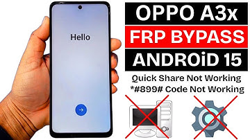 Oppo A3x CPH2641 FRP Bypass Without PC (Android 14/15) — Quick Share Not Opening