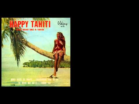 Happy Tahiti Daphne Walker sings in Tahitian MANAO...