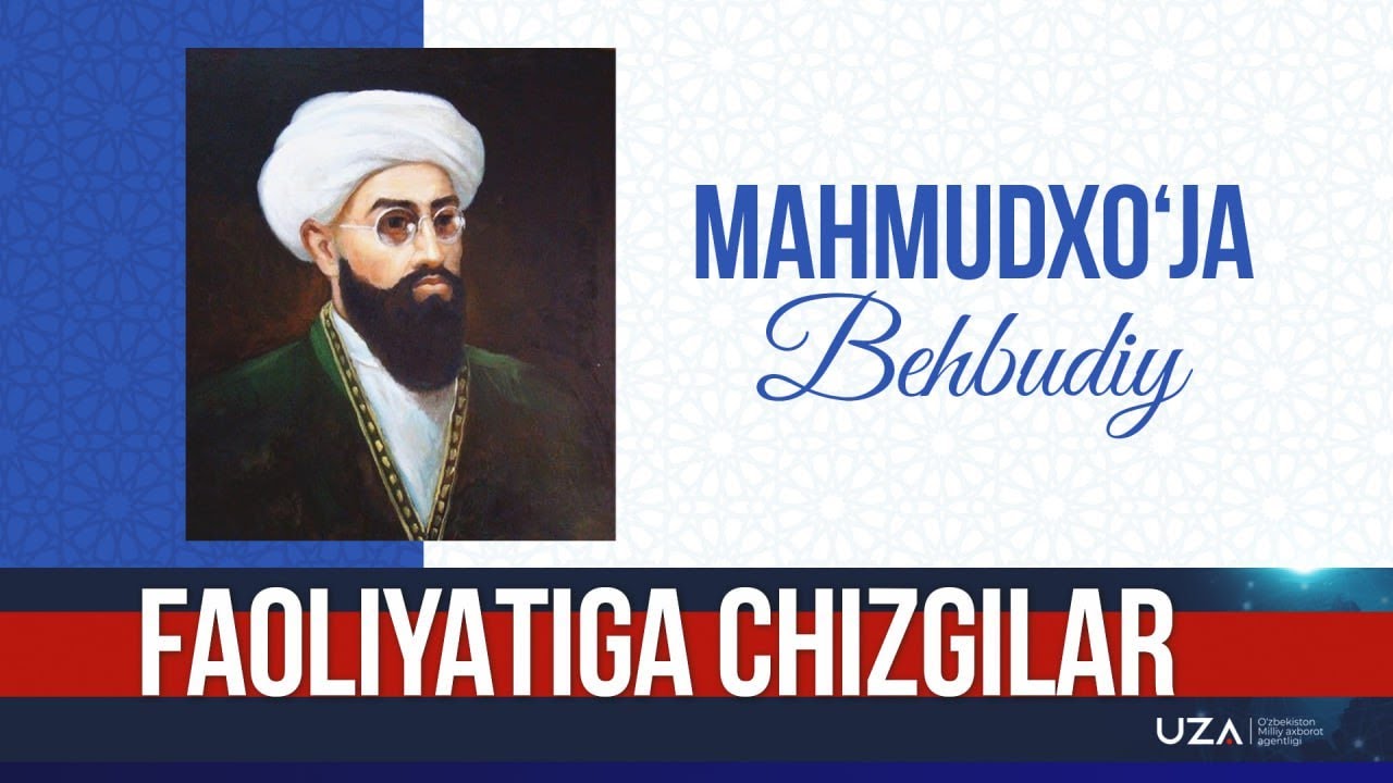 Mahmudxoʻja Behbudiy faoliyatiga chizgilar - YouTube