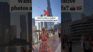 Taking creative Photos at Burj Khalifa | Dubai Travel Guide #dubai #travelvlog #burjkhalifa