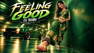 Download Lagu Feeling Good | Deep House Mix | Dj SIBI #deephousemix Download Lagu Feeling Good | Deep House Mix | Dj SIBI #deephousemix