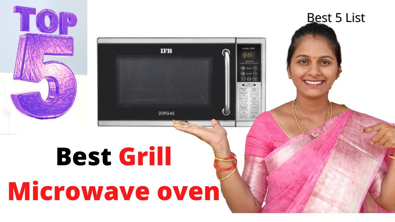 Top 5 Best Grill Microwave Oven in India Best microwave oven with