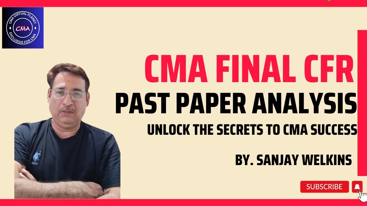 CMA Final CFR Past Paper Analysis Suggested Answers Solutions Dec. 22 - (ii) By. Sanjay Welkins