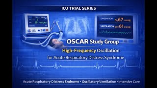 #idccm #icu  OSCAR Study Group: High-Frequency Oscillation for Acute Respiratory Distress Syndrome screenshot 4