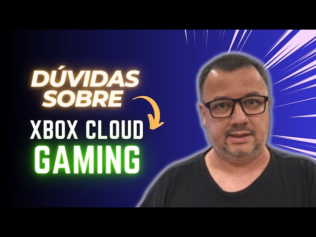 Quais os requisitos para usar o Xbox Cloud Gaming no celular - Canaltech