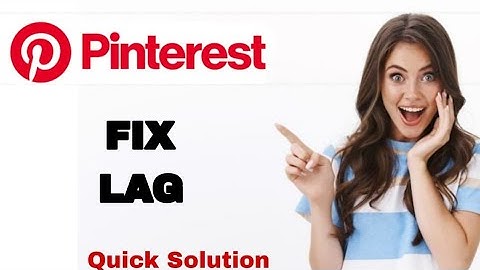 How To Fix And Solve Lag On Pinterest App | Easy Fix