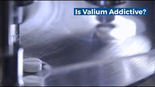 Is Valium Addictive? Signs And Symptoms Of Valium Addiction