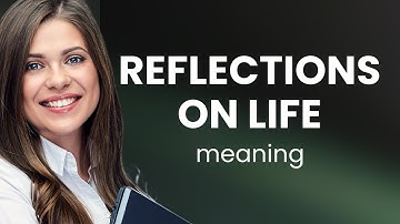 Reflecting on Life: A Journey Within