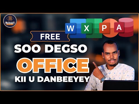 Sida Loo Soo Degsado Office Free Ah Noocii U Danbeeyey Download And Install Office