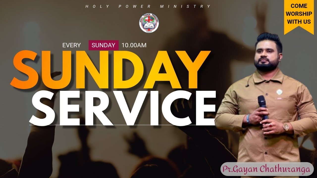 Sunday worship & healing service || ඔබේ ජීවිතය වෙනස් කරන දේව වචනය මෙහි ඇත...